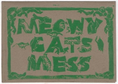 Meowy Cat's Mess in green on brown kraft.
